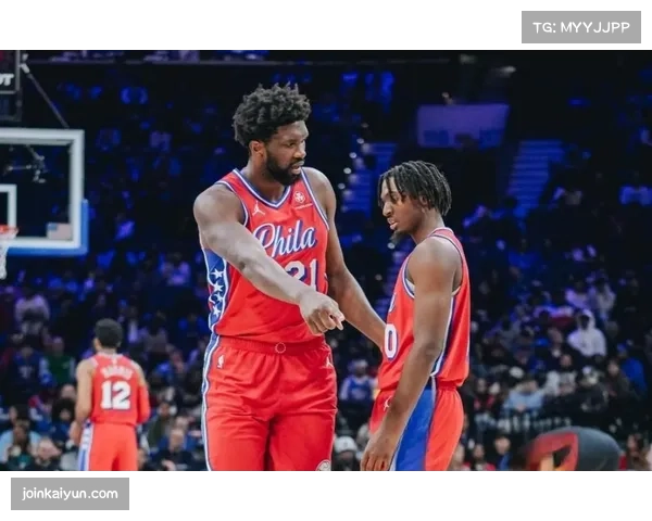 76人马克西成长为核心得分点 与恩比德内外配合更默契